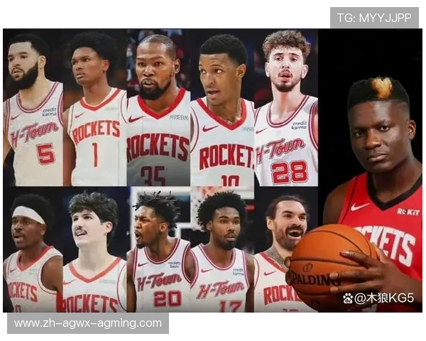 火箭队球员名单中文版本整理，最新阵容全解读